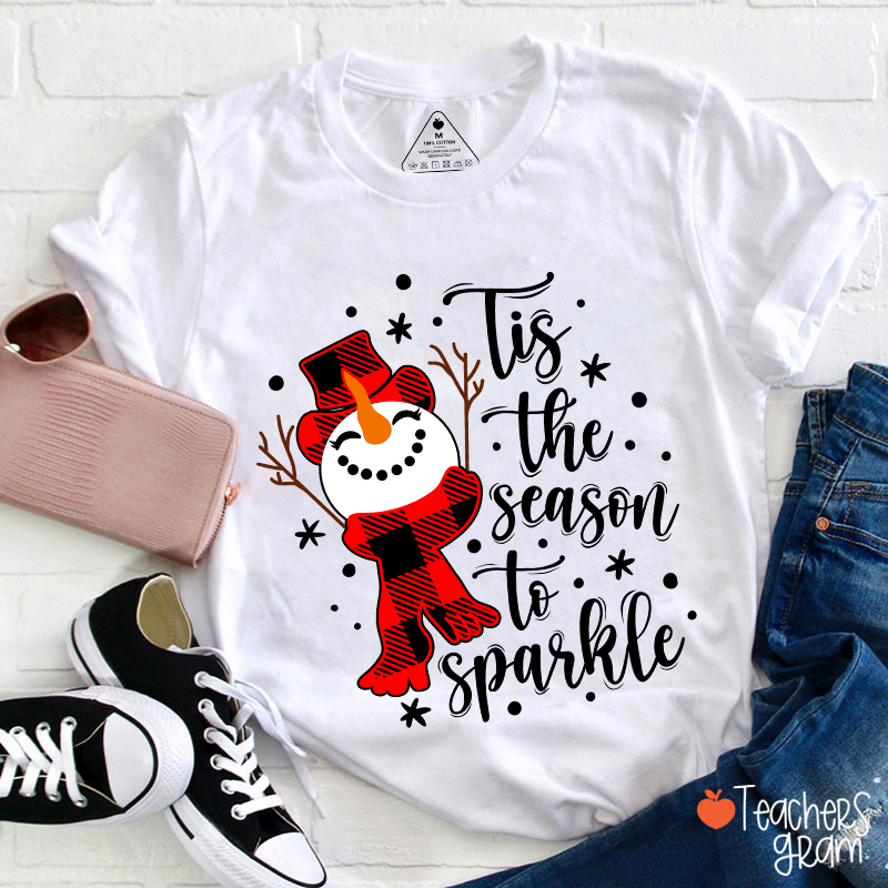 Tis The Season To Sparkle Teacher T-Shirt