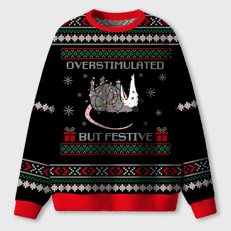 Overstimulated But Festive Teacher Ugly Fluffy Christmas Sweater