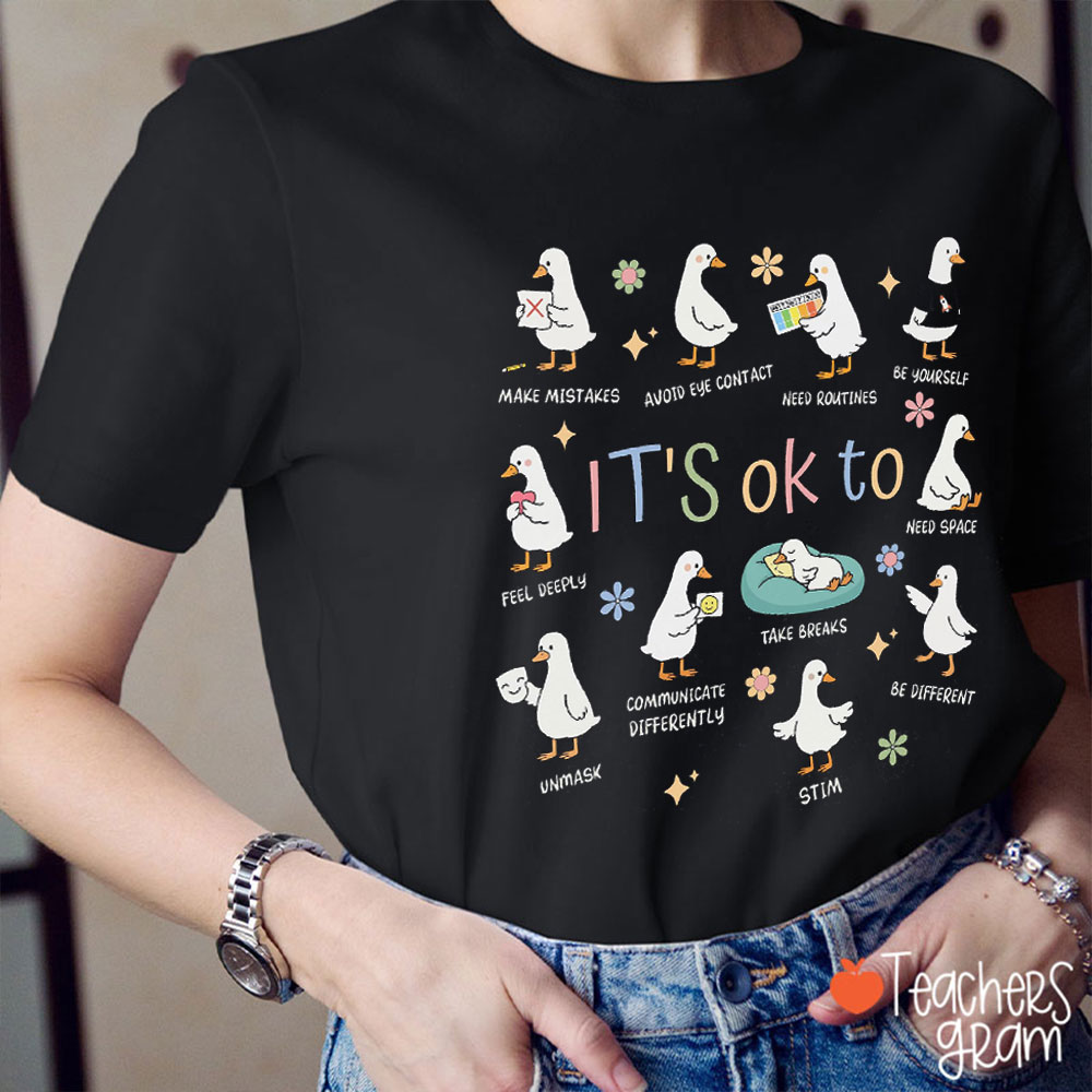 It's Ok To Make Mistakes Cute Geese Teacher T-Shirt