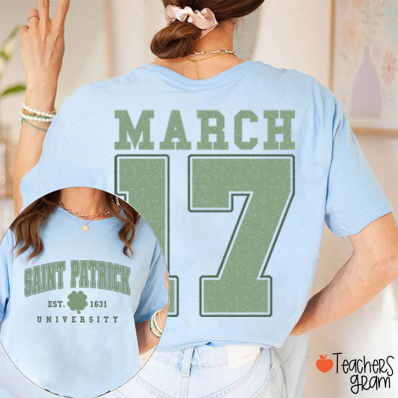 Saint Patrick Teacher Two Sided T-Shirt