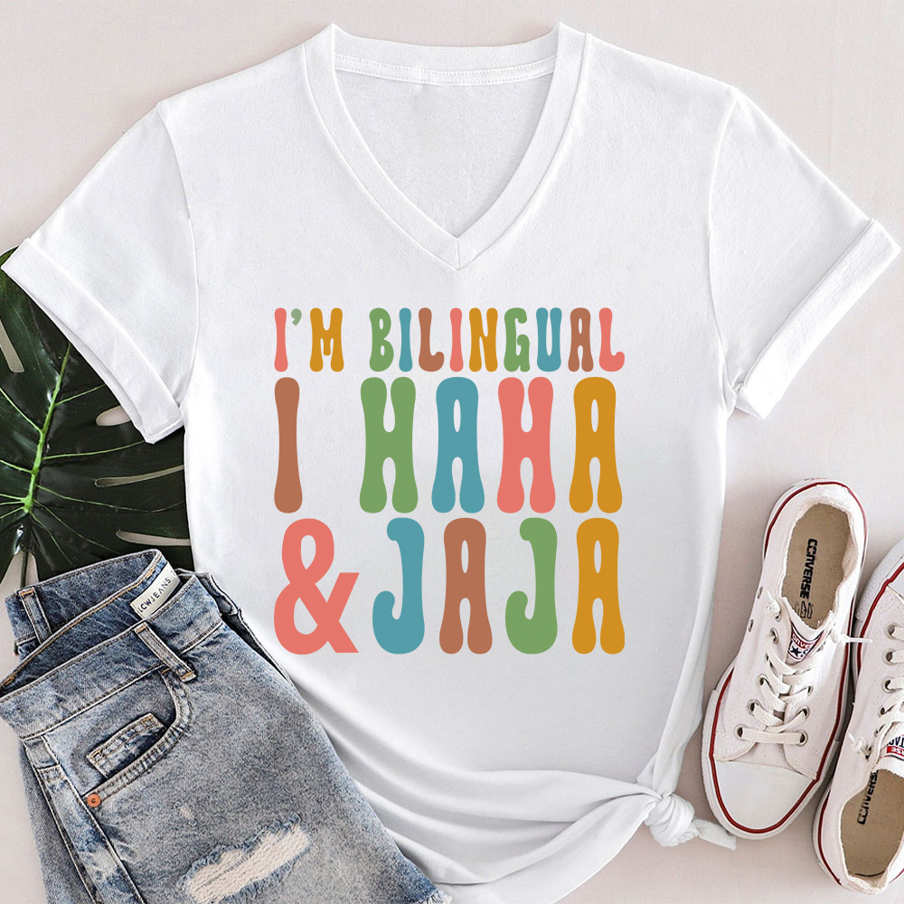I'm Bilingual I Haha And Jaja Teacher Female V-Neck T-Shirt