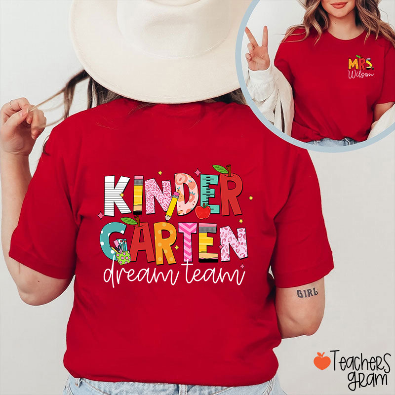 Personalized Grade And Name Dream Team Teacher Two Sided T-Shirt