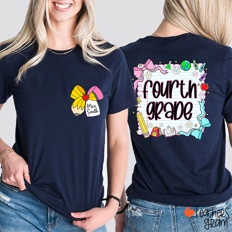 Personalized Grade And Name Pencil Bow Notebook Teacher Two Sided T-Shirt