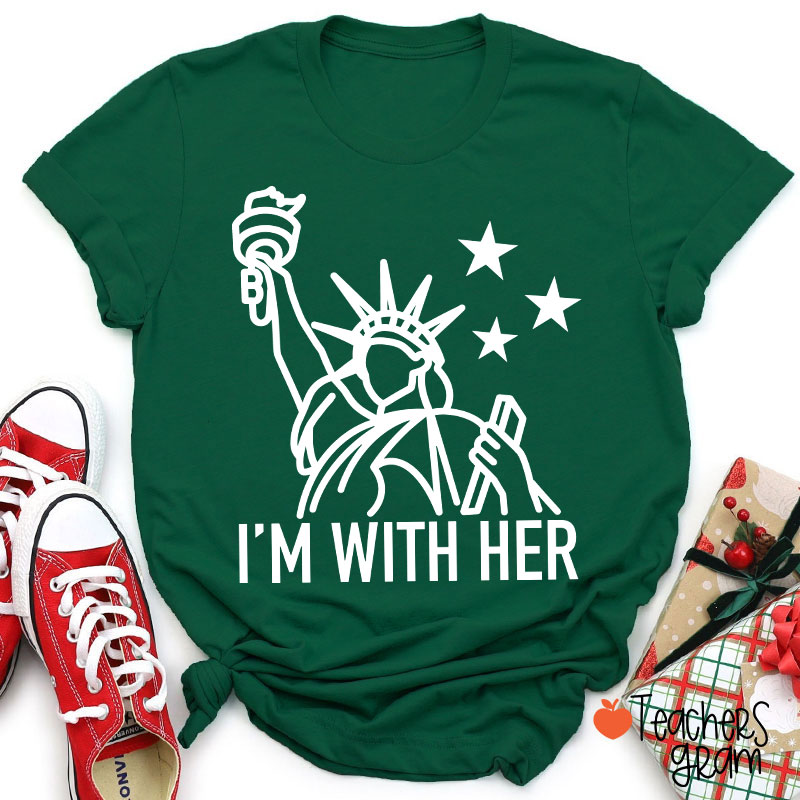 I'm With Her Teacher T-Shirt