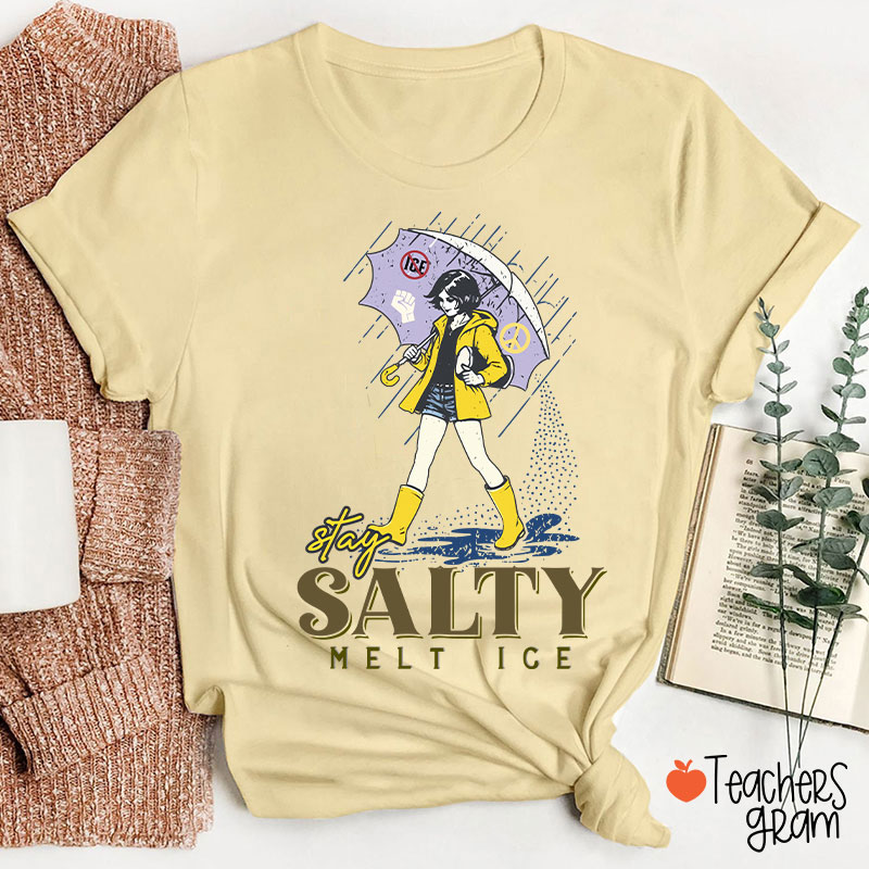 Subtle Anti Ice Stay Salty Protest Teacher T-Shirt