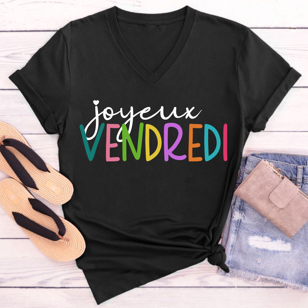 Joyeux Vendredi French Teacher Female V-Neck T-Shirt