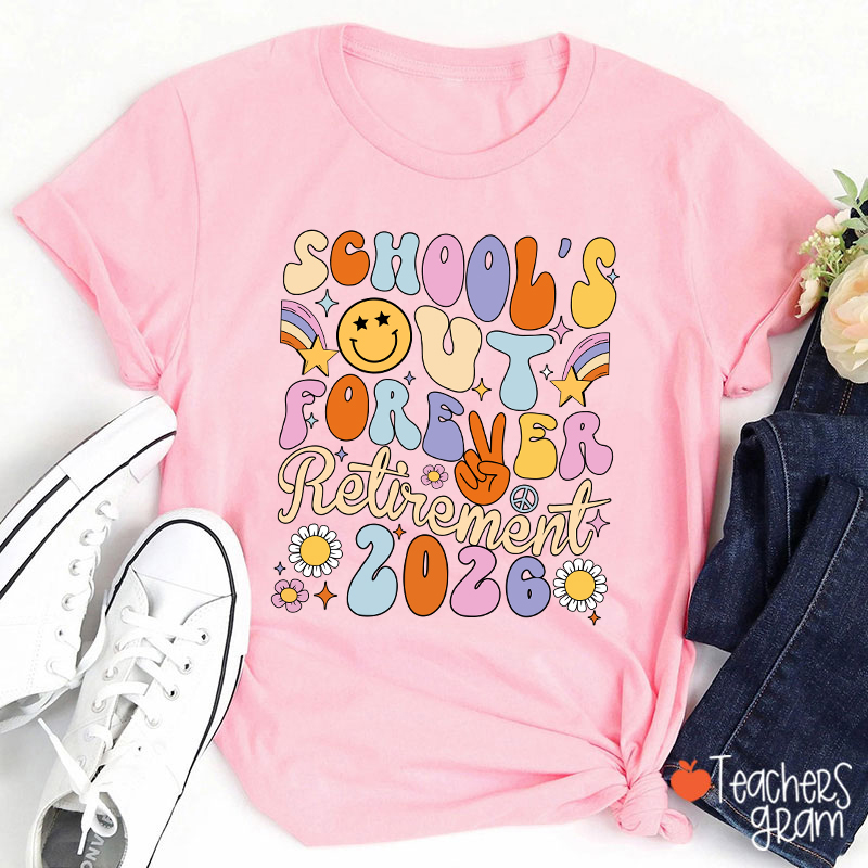 Personalized School's Out Forever Retirement Teacher T-Shirt