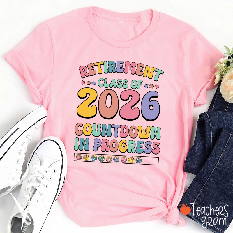 Personalized Retirement Class Countdown In Progress Teacher T-Shirt