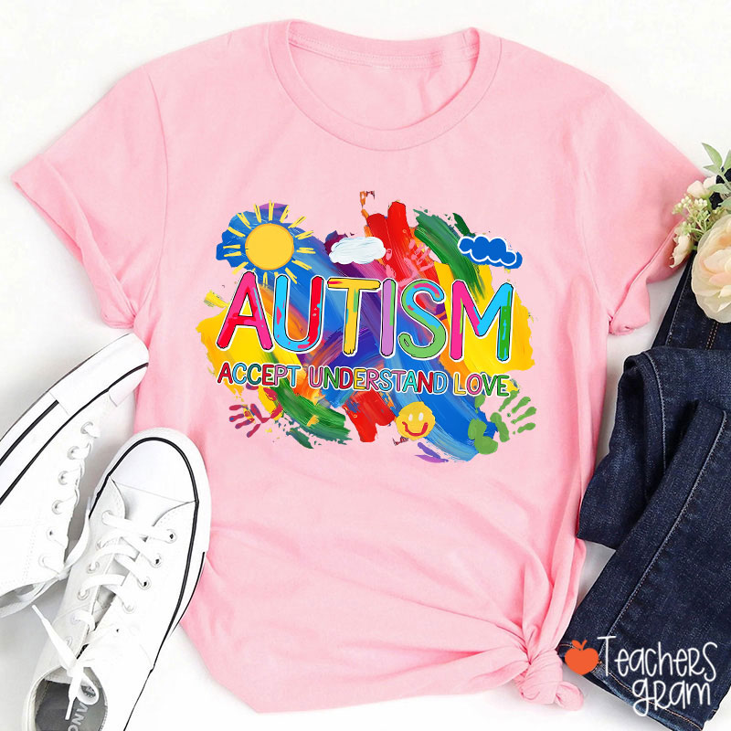 Autism Accept Understand Love Teacher T-Shirt