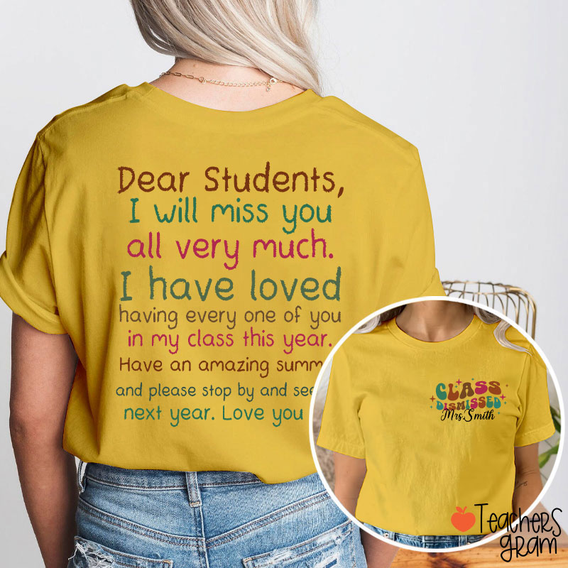 Personalized Dear Students I Will Miss You All Very Much Teacher Two Sided T-Shirt