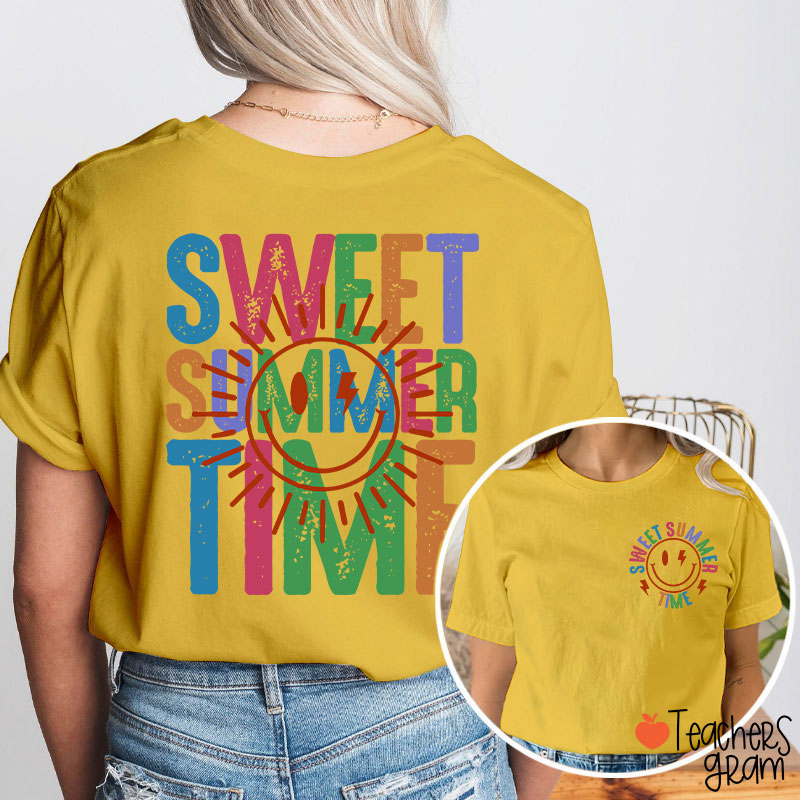 Sweet Summer Time Teacher Two Sided T-Shirt