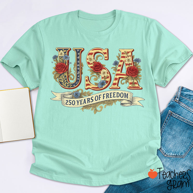 Usa 250 Years Of Freedom Teacher T-Shirt