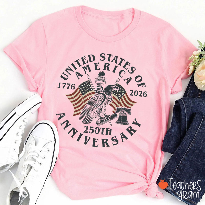 United States Of America 250th Anniversary Teacher T-Shirt