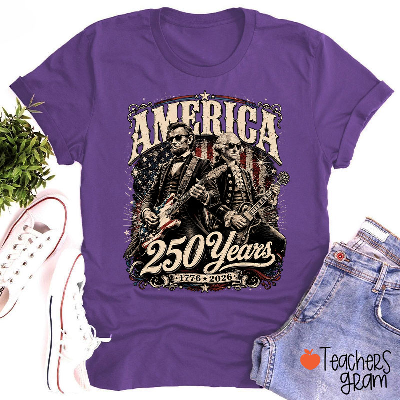 America 250 Years From 1776 To 2026 President Playing Guitar Teacher T-Shirt