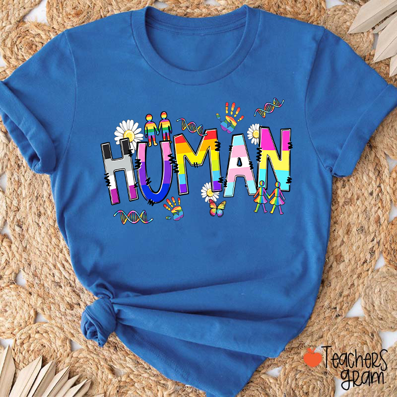 Human Pride Teacher T-Shirt
