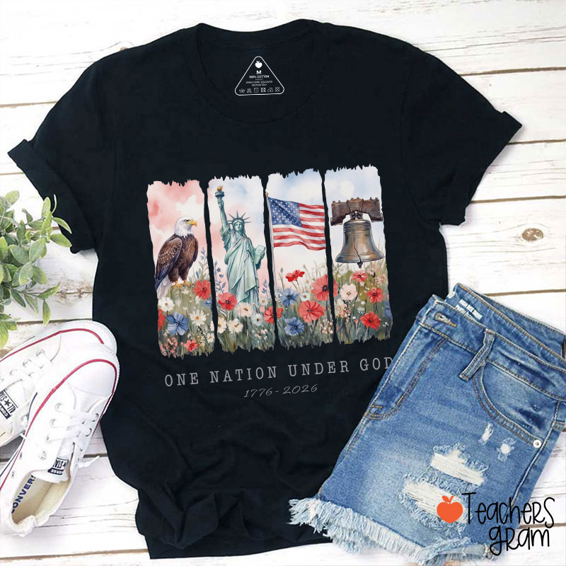One Nation Under God 1776-2026 Teacher T-Shirt