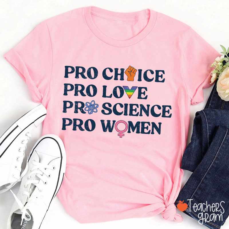 Pro Choice Women Rights Teacher T-Shirt