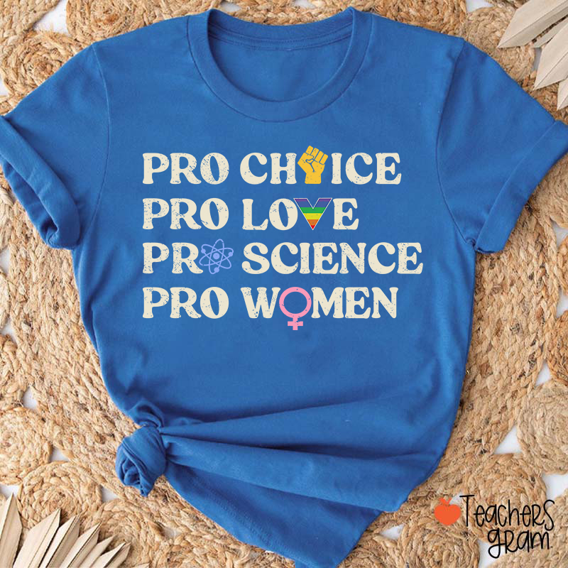 Pro Choice Women Rights Teacher T-Shirt