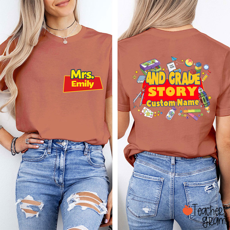 Personalized Grade And Name Your Story Teacher Two Sided T-Shirt