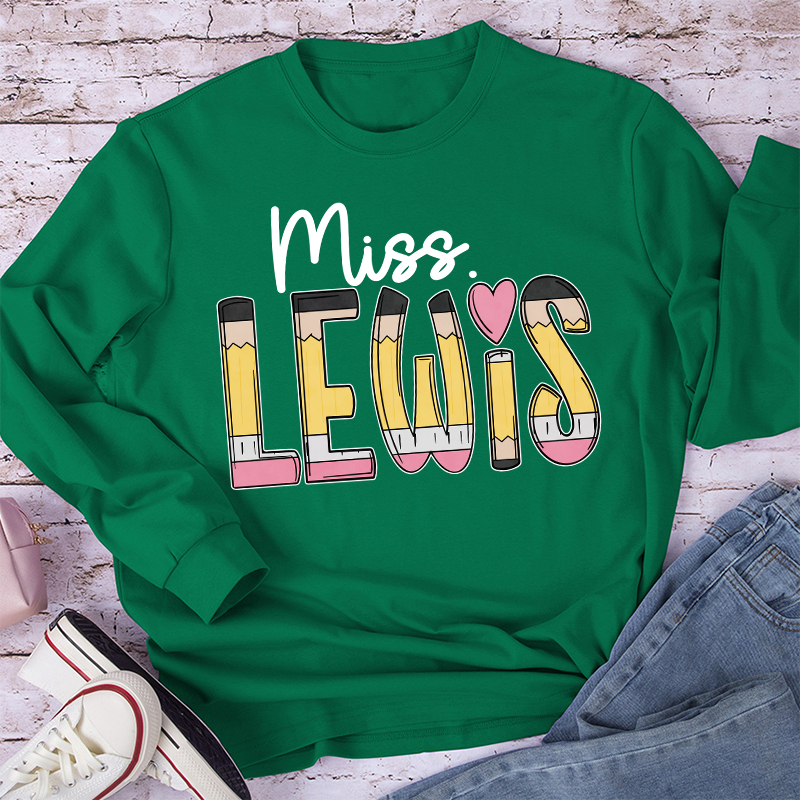 Personalized Pencil Name Teacher Long Sleeve T-Shirt