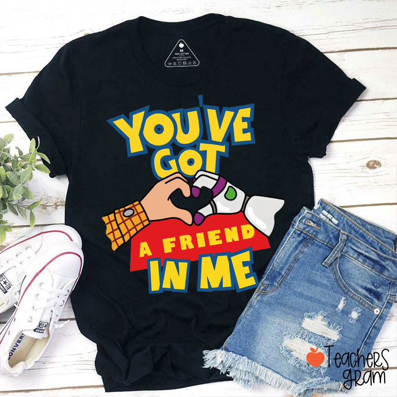 You've Got A Friend In Me Cartoon Cowboy Astronaut Hand Heart Friendship Teacher T-Shirt