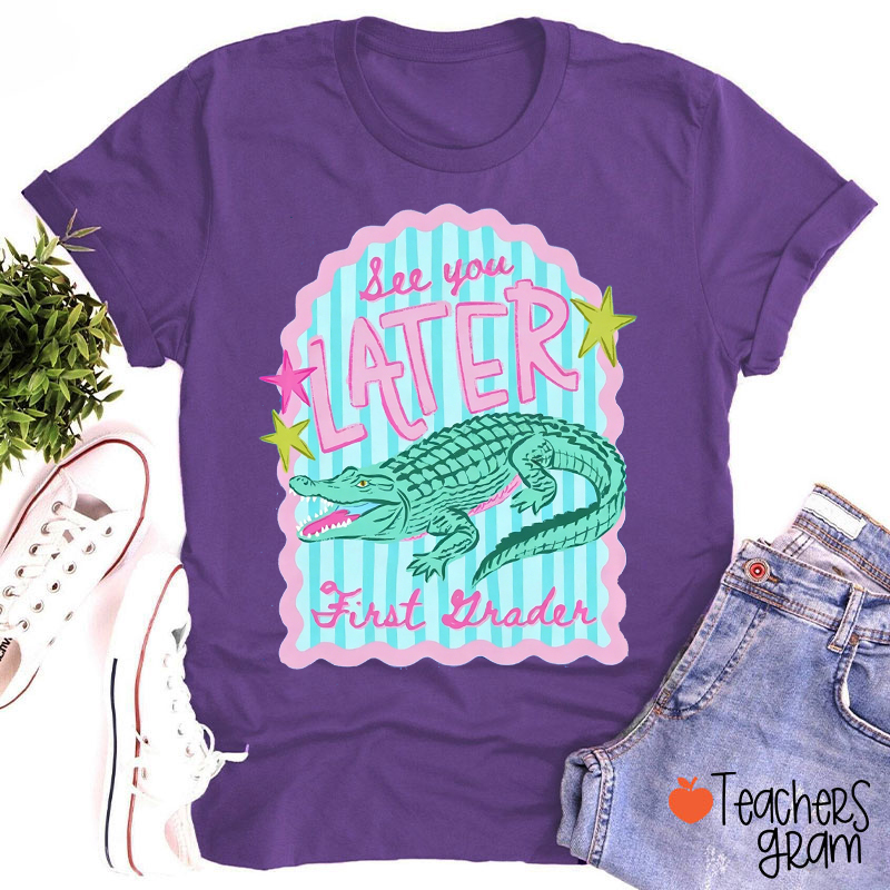 Personalized Grade See You Later Last Day Teacher T-Shirt
