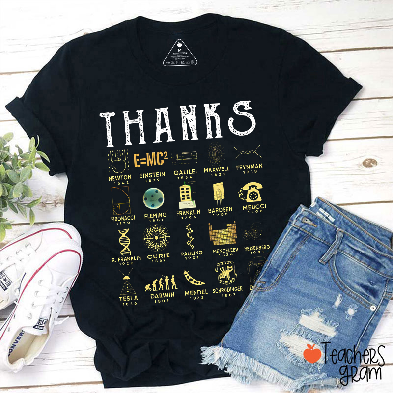 Thanks Scientists Classic Teacher T-Shirt