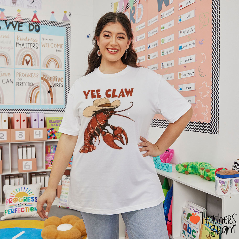 Yee Claw Lobster Cowboy Teacher T-Shirt