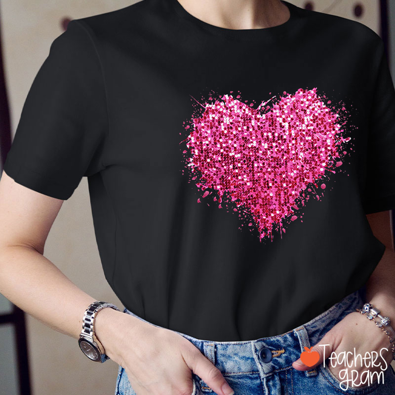 Glitter Pink Love Valentine's Day Teacher T-Shirt