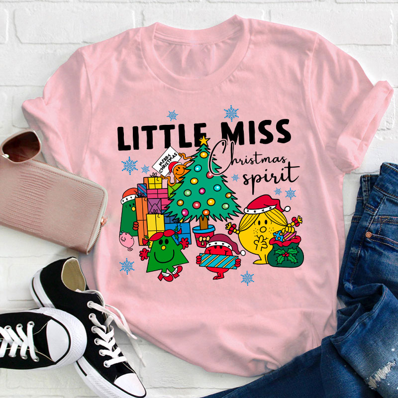 Little Miss Christmas Spirit Teacher T-Shirt