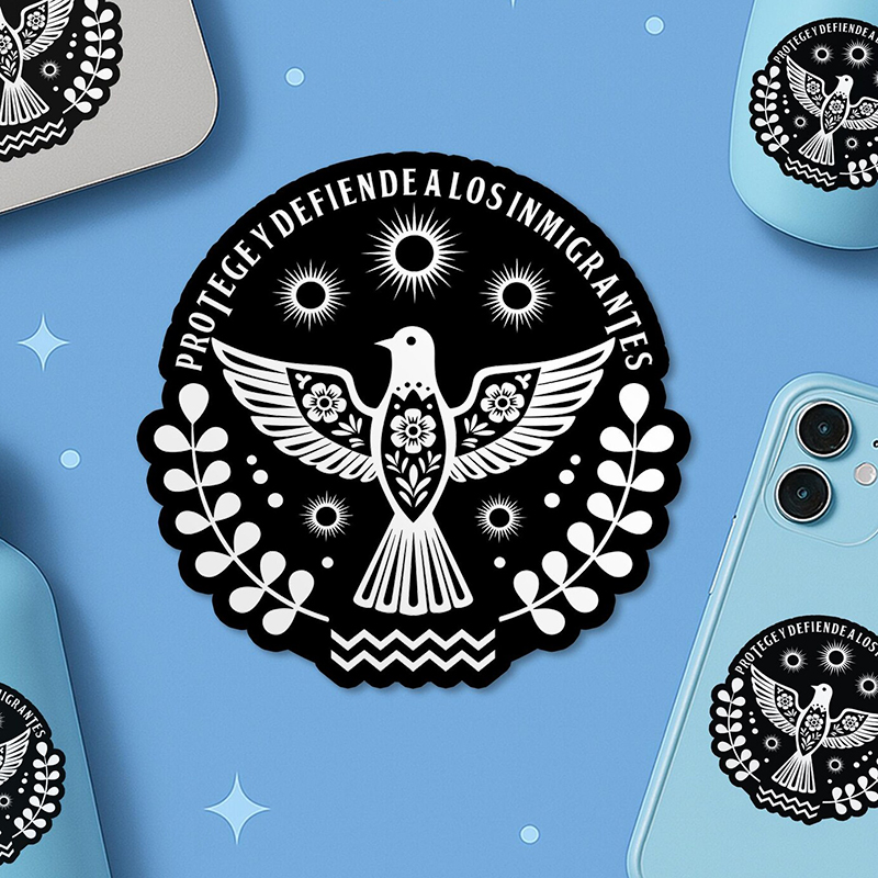 Protege Y Defiende A Los Inmigrantes Teacher Stickers