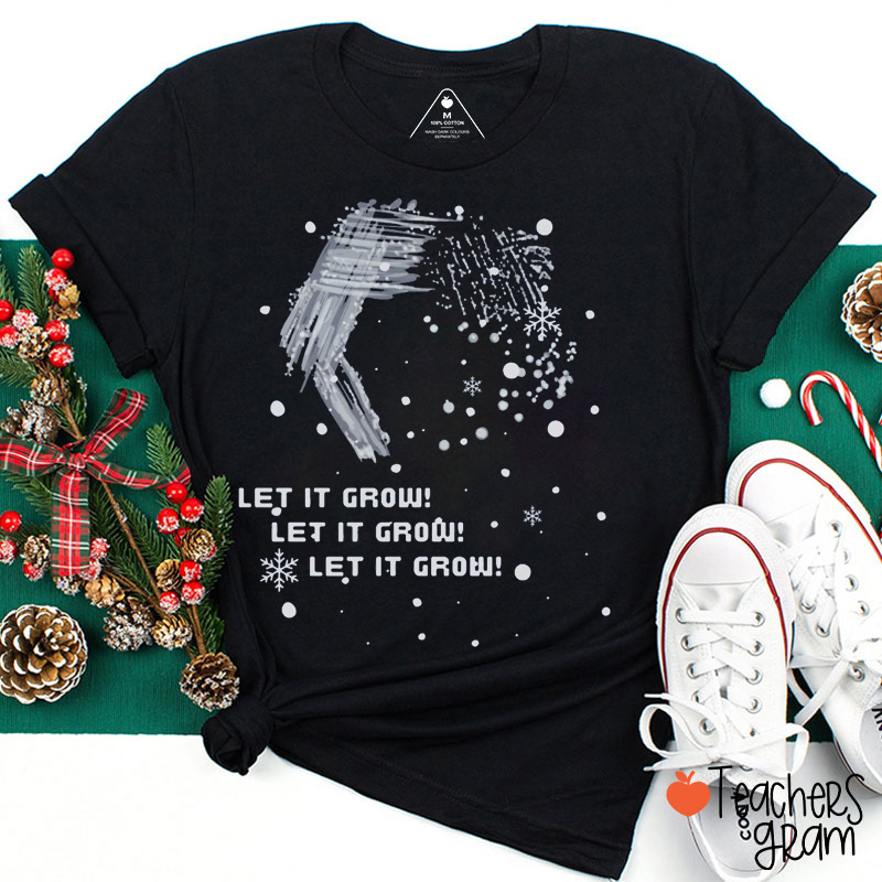 Funny Microbiology Christmas Let It Grow Teacher T-Shirt