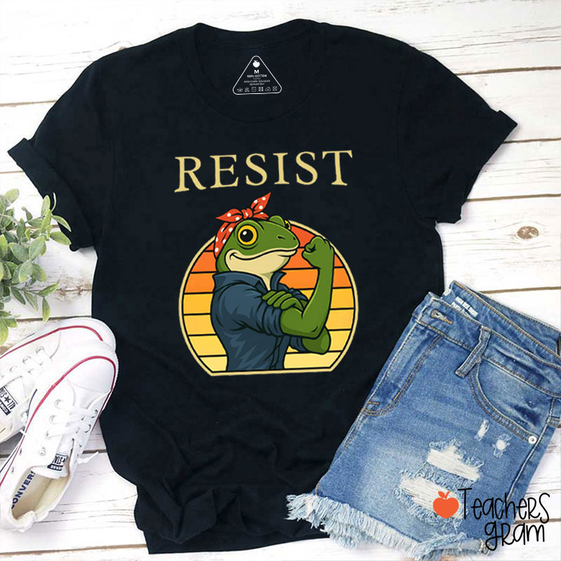 Resist Strong Frog Teacher T-Shirt