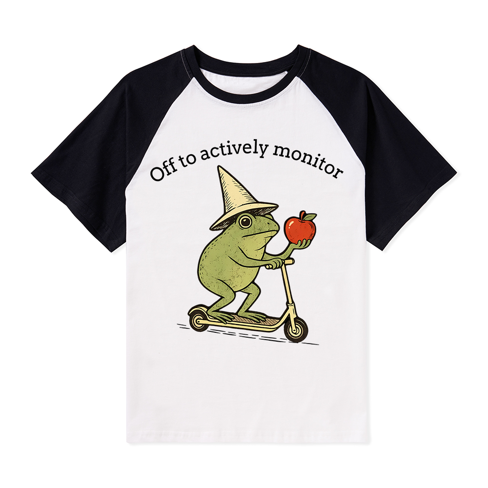 Off To Actively Monitor Teacher Raglan T-Shirt