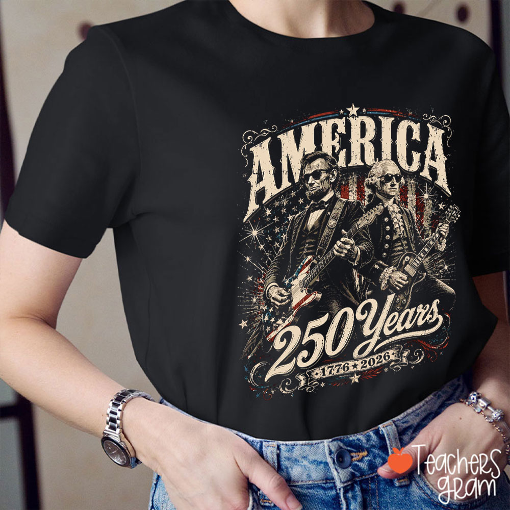 America 250 Years From 1776 To 2026 President Playing Guitar Teacher T-Shirt