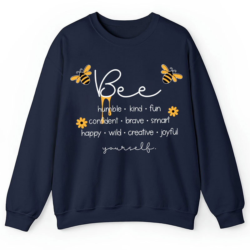 Bee Humble Kind Fun Teacher Sweatshirt