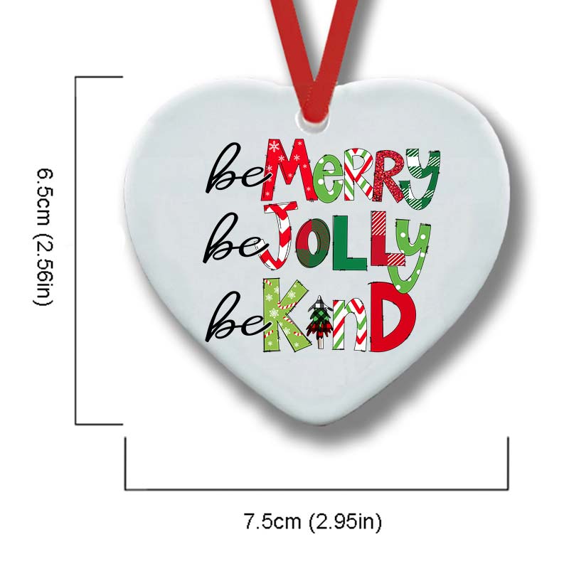 Be Merry Be Jolly Be Kind Teacher Ceramic Christmas Ornament