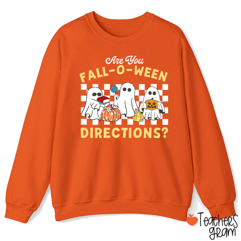 Fall-O-Ween Directions Teacher Sweatshirt