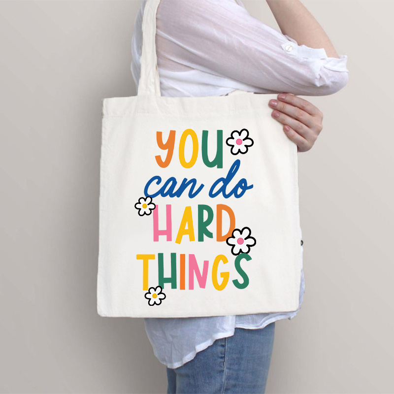 Trust Yourself You Can Do Hard Things Teacher Tote Bag