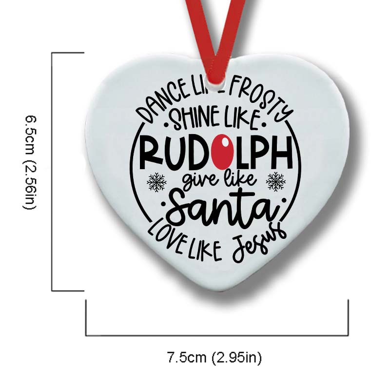 Dance Like Frosty Shine Like Rudolph Teacher Ceramic Christmas Ornament