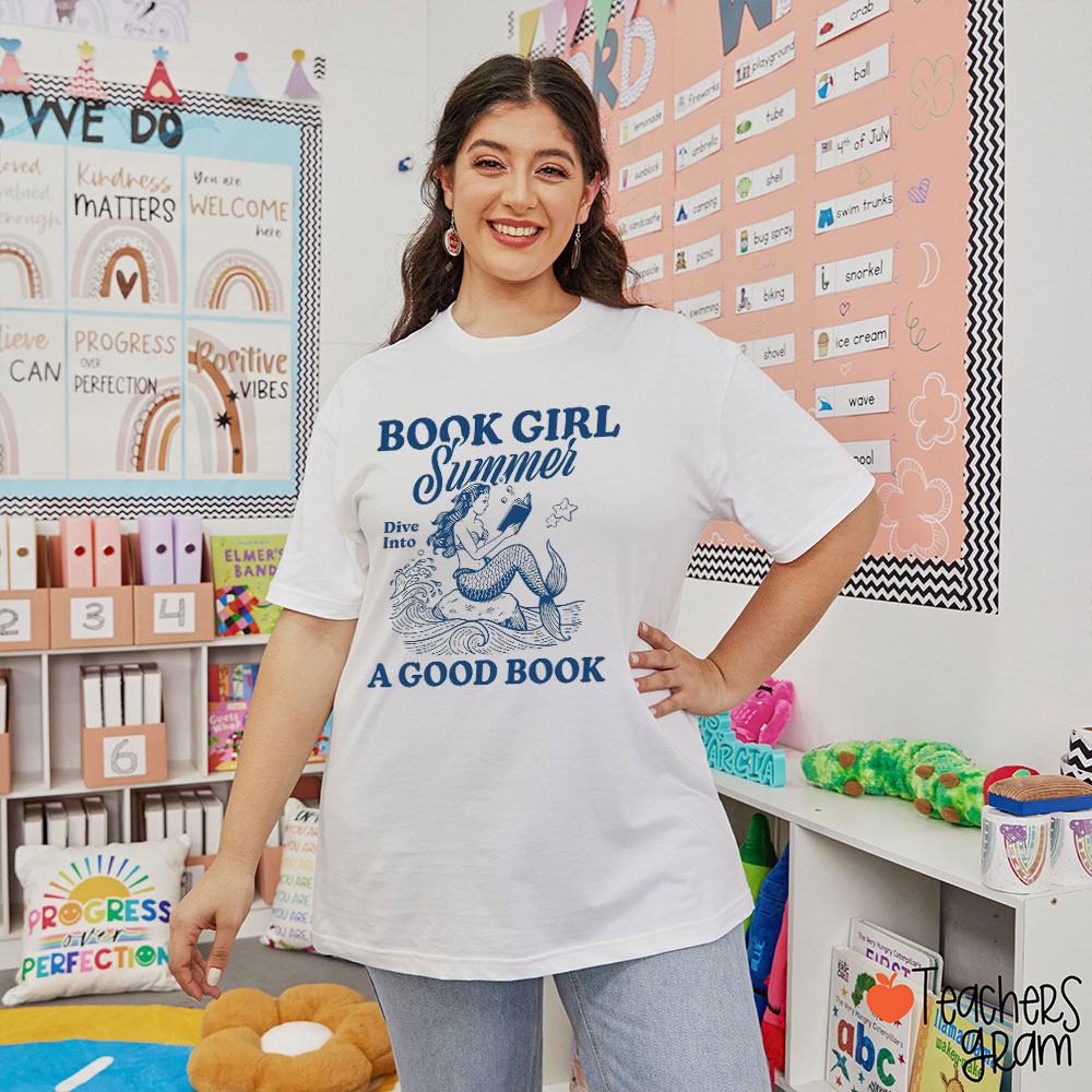 Dive Into A Good Book Book Girl Summer Teacher T-Shirt