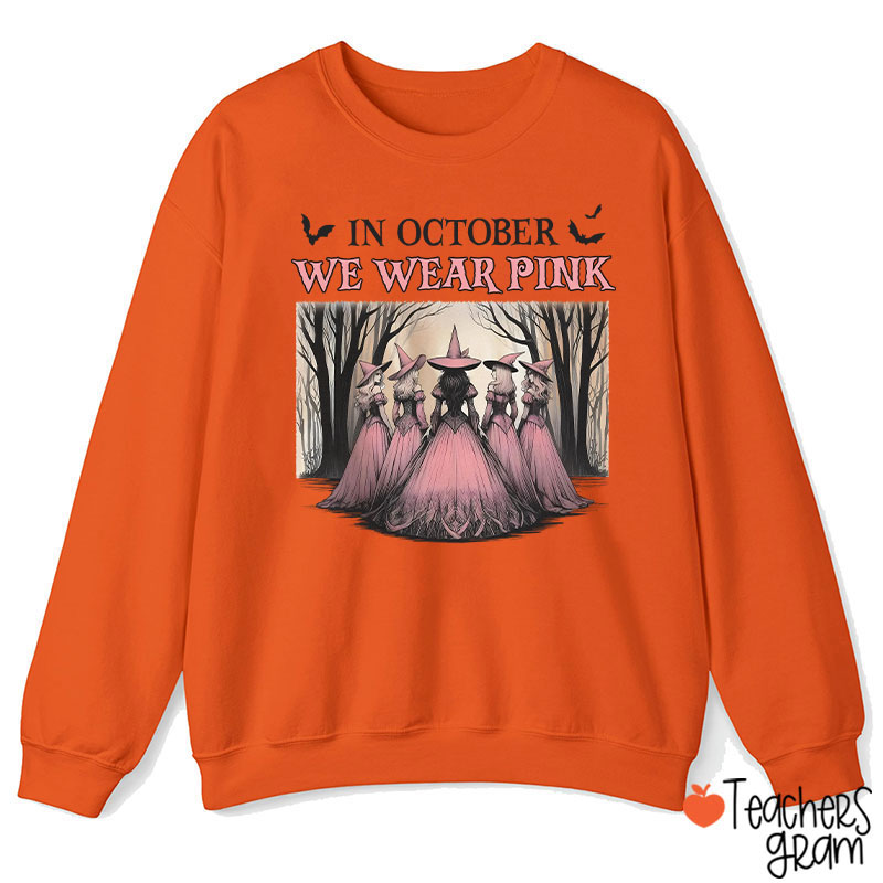 October Pink Witches Teacher Sweatshirt