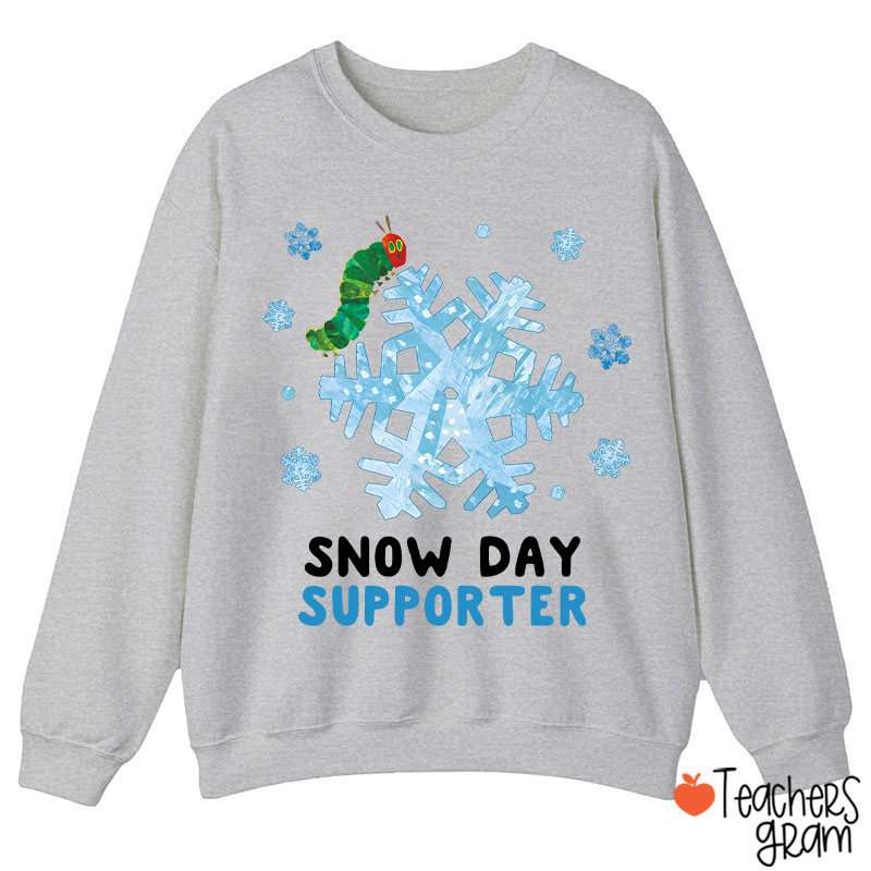 Snow Day Supporter Teacher Sweatshirt