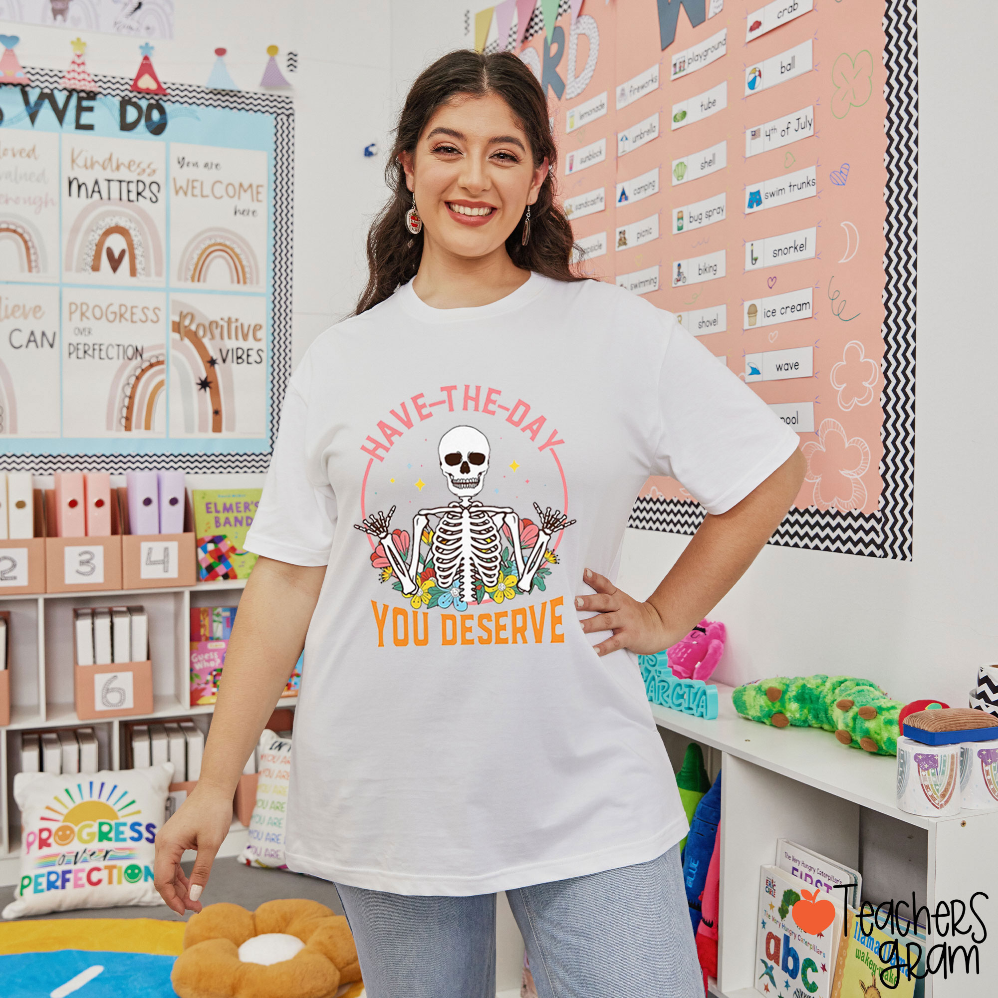 Have The Day You Deserve It Mental Health Teacher T-Shirt