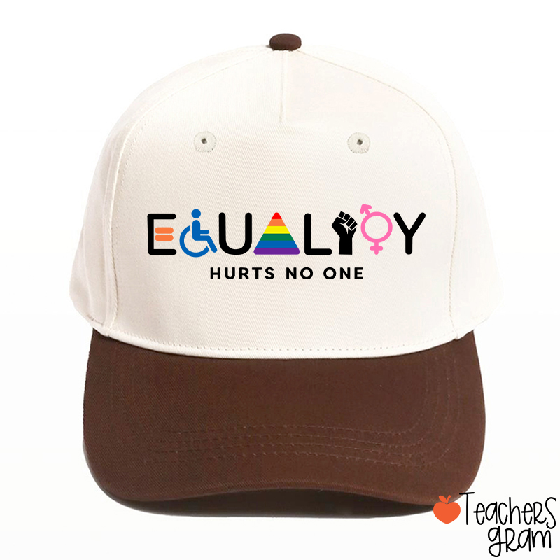 Equality Hurts No One Teacher Baseball Cap