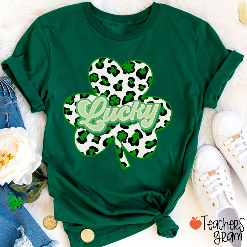 Lucky Four Leaf Clover Teacher T-Shirt