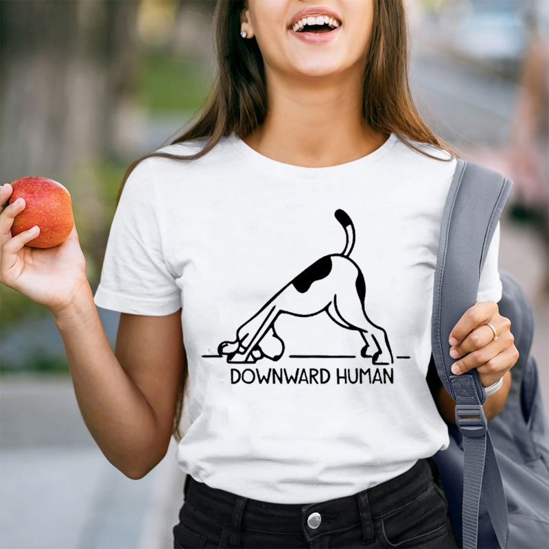 Downward Human Teacher T-Shirt