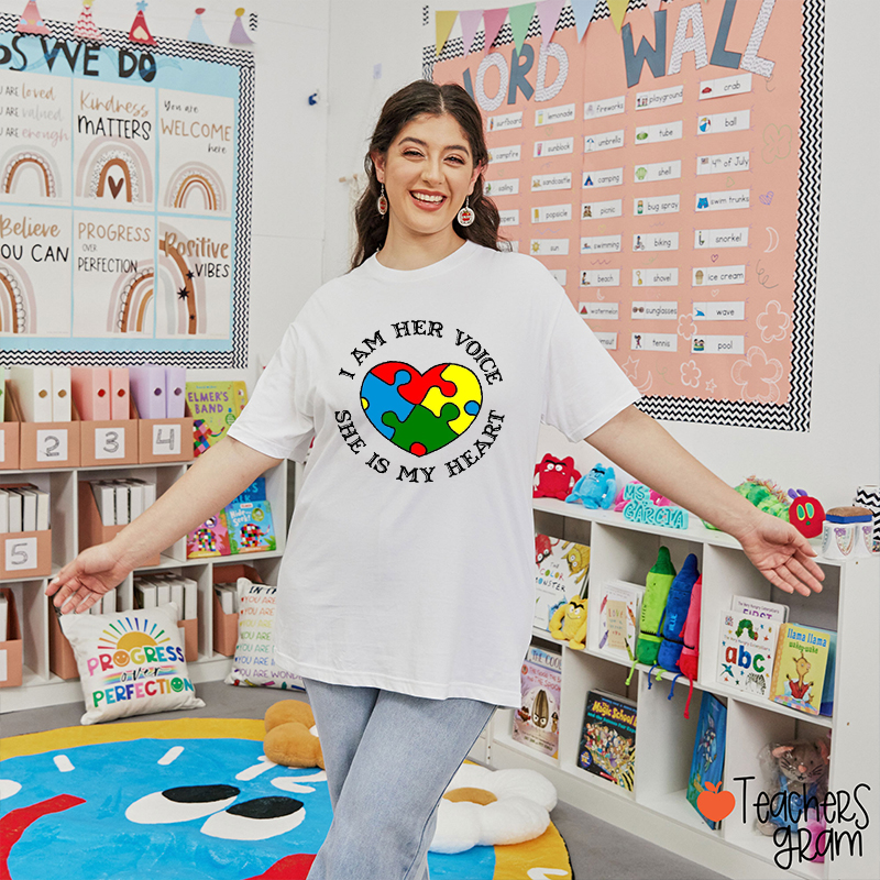 I Am Her Voice She Is My Heart Teacher T-Shirt