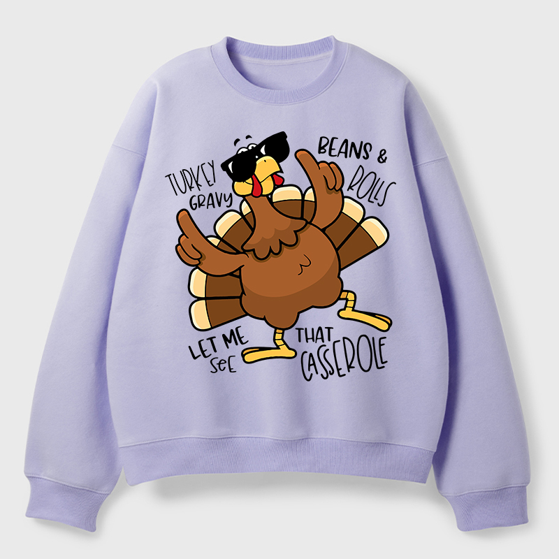 Turkey Gravy Beans Rolls Thanksgiving Teacher Fleece Sweatshirt