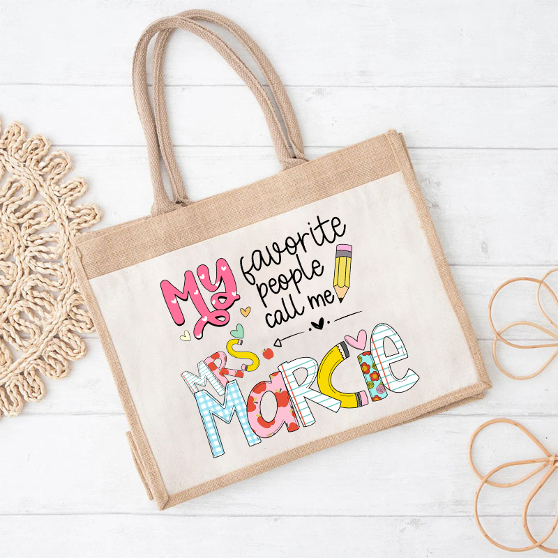 Personalized My Favorite People Call Me Teacher Jute Lunch Bag